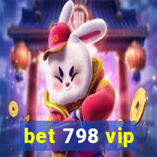 bet 798 vip